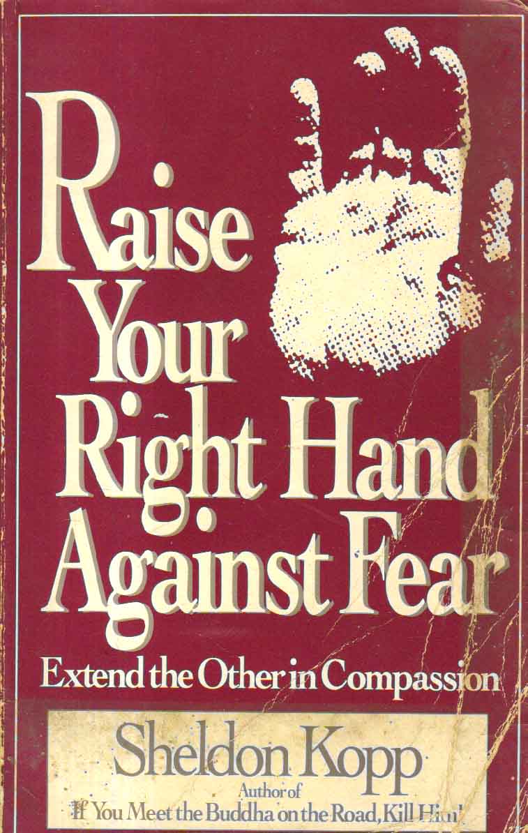 Raise your right hand against fear.