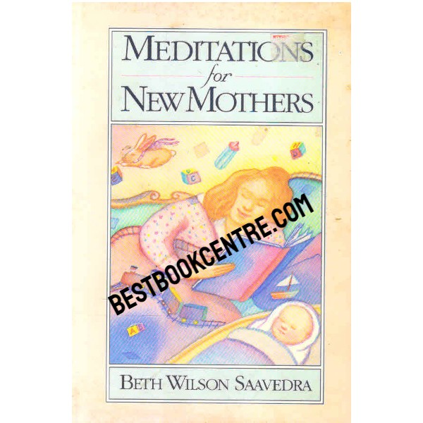 Meditations for new Mothers