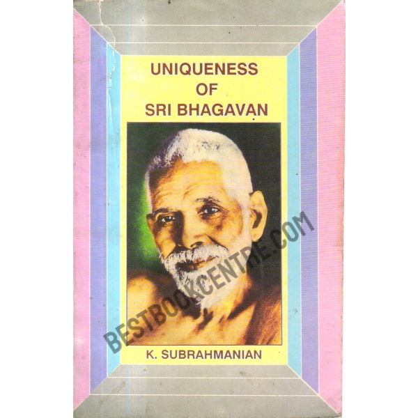 Uniqueness of Sri Bhagavan