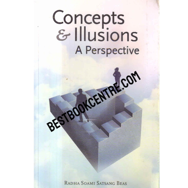 concepts and illusions a perspective1st edition