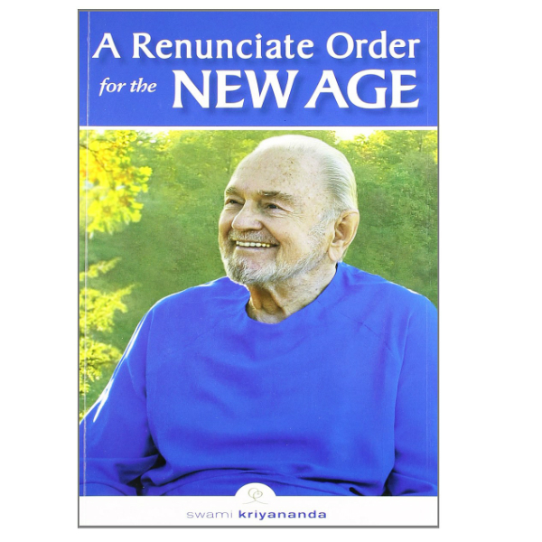 A Renunciate Order For The New Age