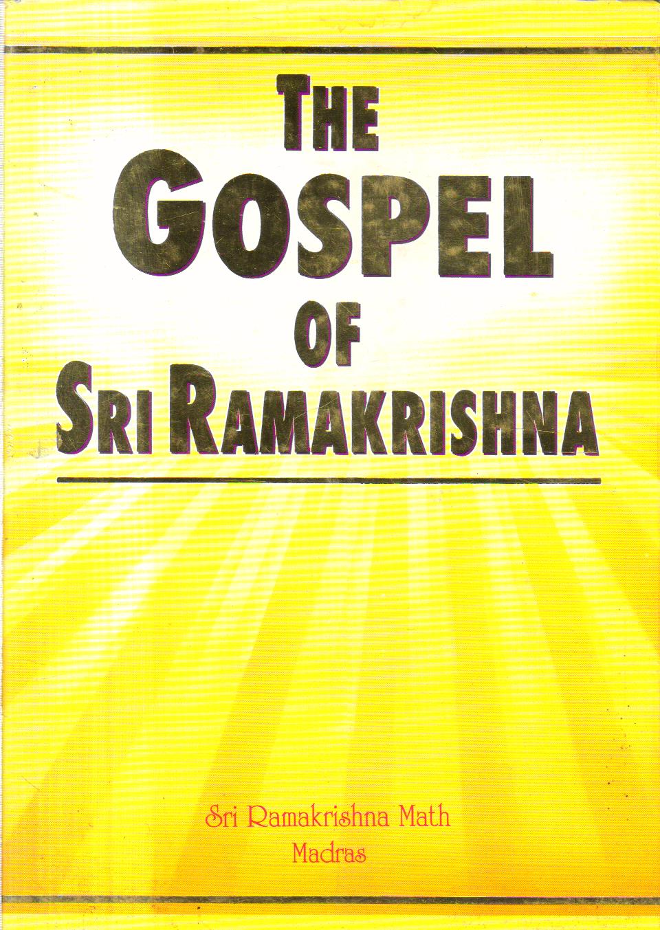 The Gospel of Sri Ramakrishna