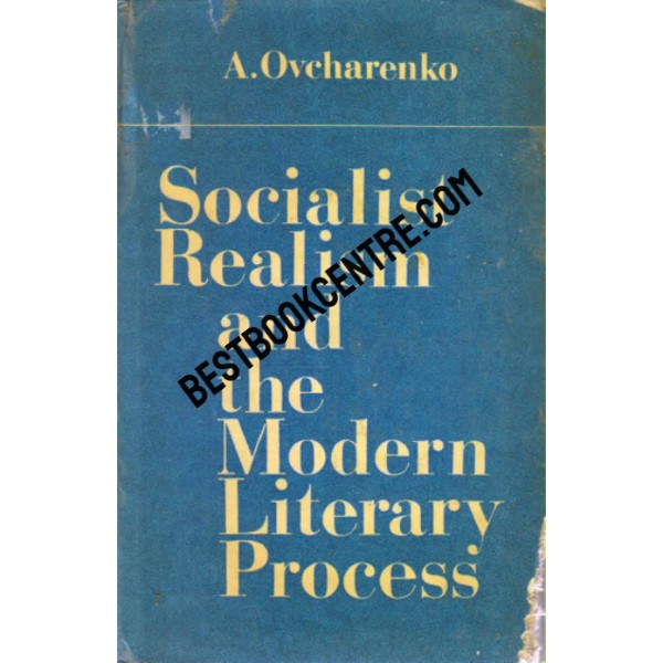 Socialist Realism and the Modern Literary Process
