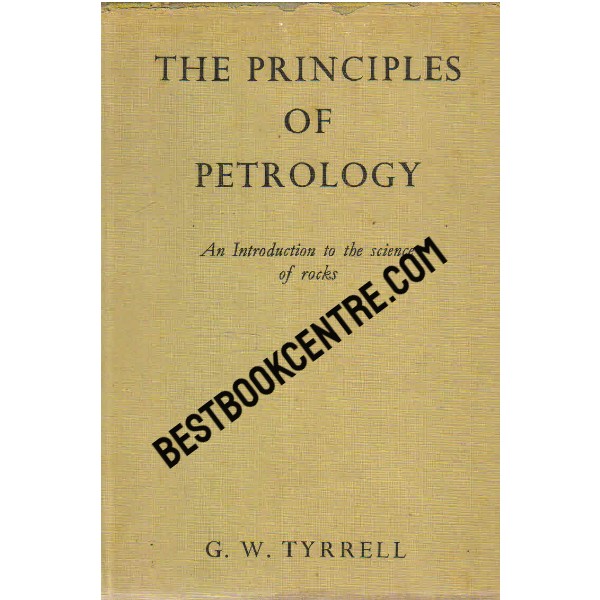 The Principles of Petrology