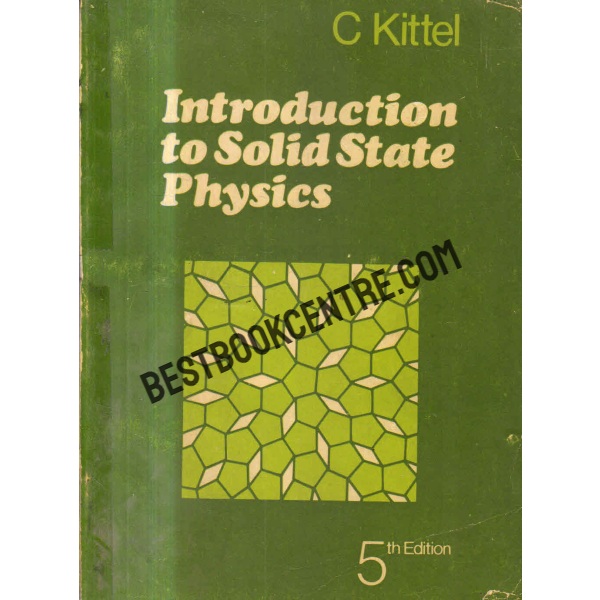 Introduction to Solid State Physics 5th edition