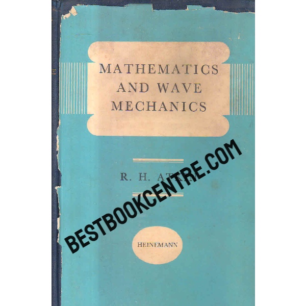 mathematics and wave mechanics 1st edition