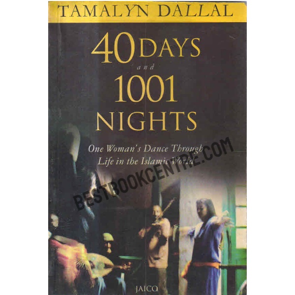 40 Days and 1001 Nights