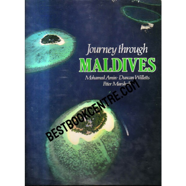 Journey Through Maldives 1st edition