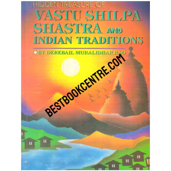 Vastu Shilpa Shastra and Indian Traditions