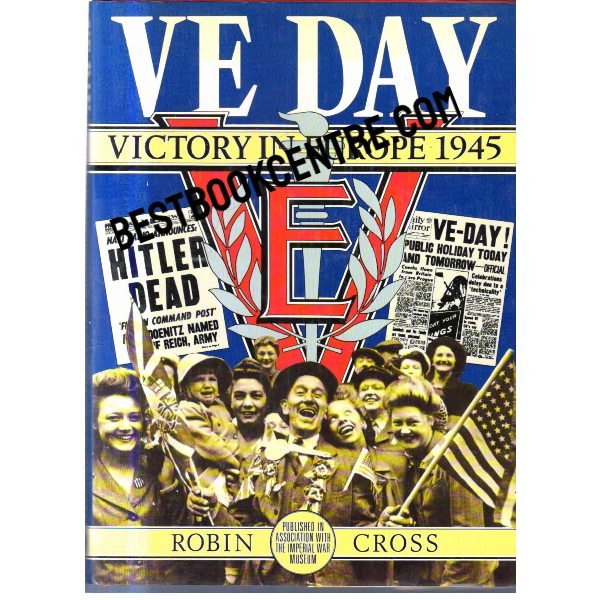 Victory in Europe 1945 1st ediiton