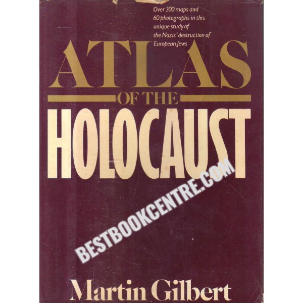 atlas of the holocaust 1st edition