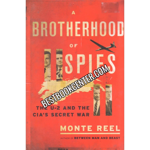 A Brotherhood Of Spies 1st edition