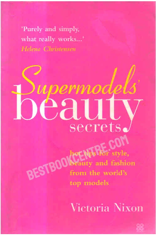 Supermodels Beauty Secrets