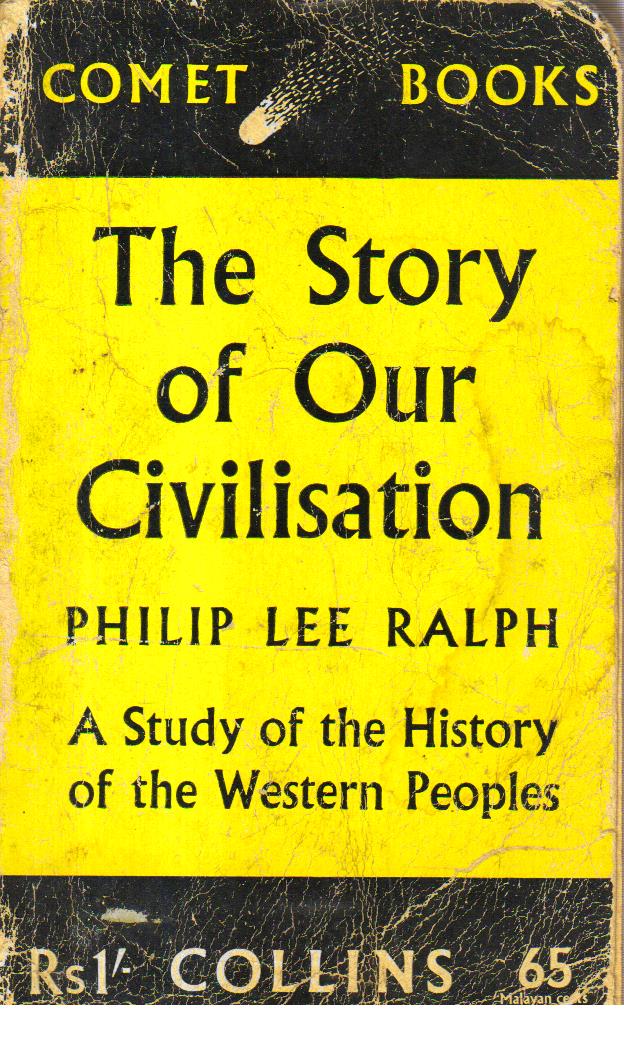 The Story of our Civilisation.