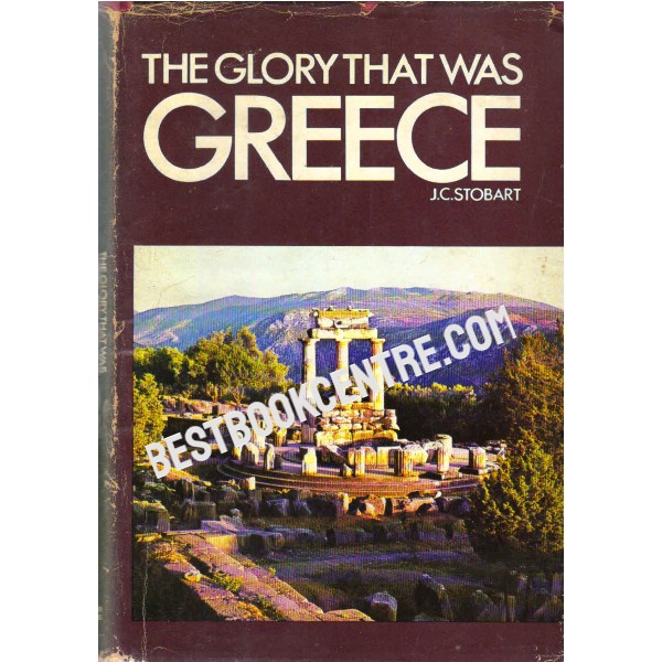 The Glory that was Greece
