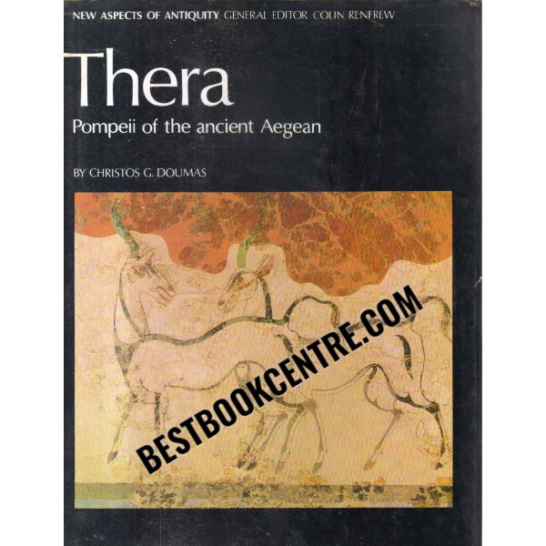 Thera pompeii of the ancient argran New Aspects of Antiquity