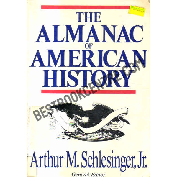 The Almanac Of American History.