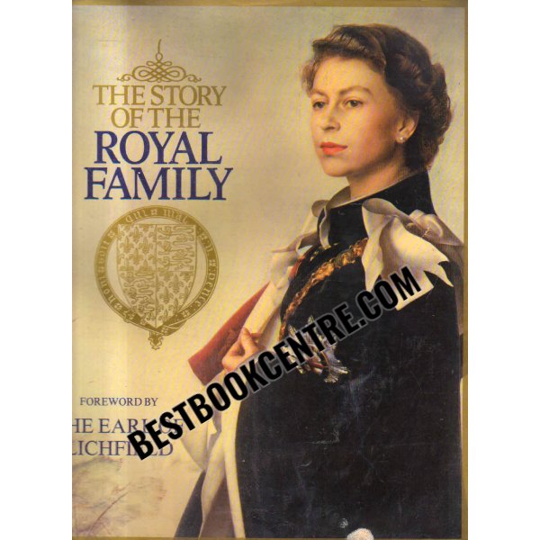 the story of the royal family 1st edition