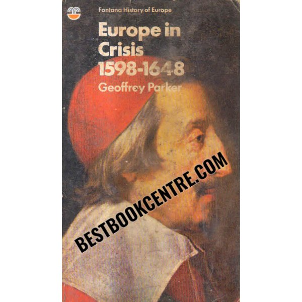 europe in crisis 1598 1648