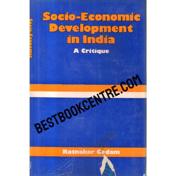socio economic development in india a critique 1st edition