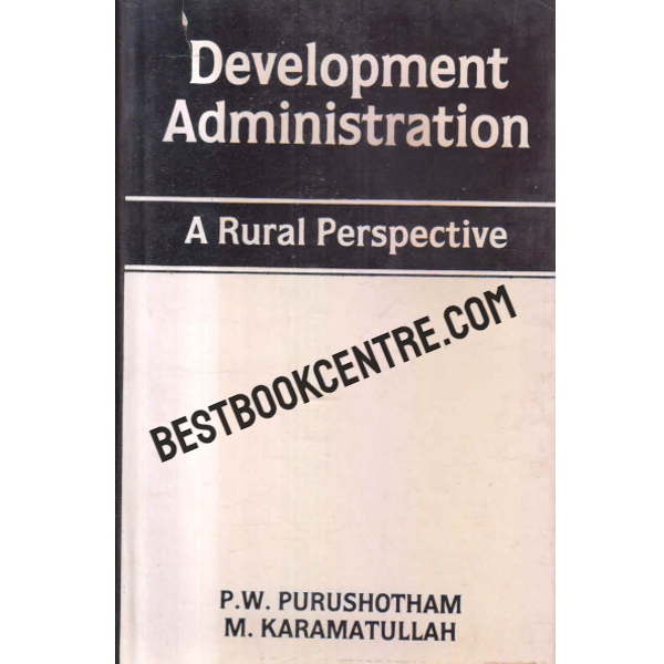 development administration Rural Perspective  1st edtion