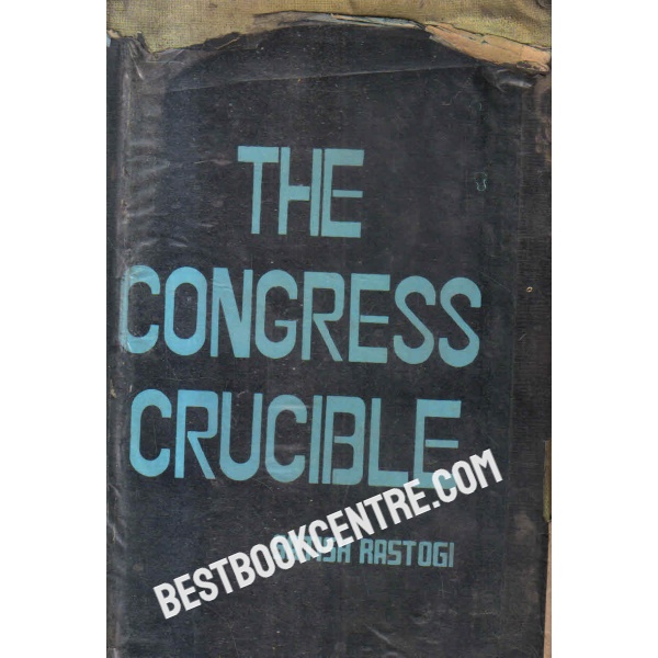 the congress crucible 1st edition