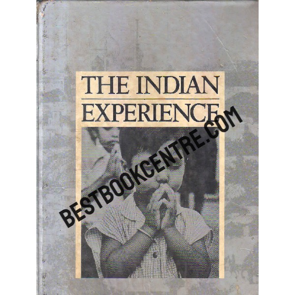 the indian experience