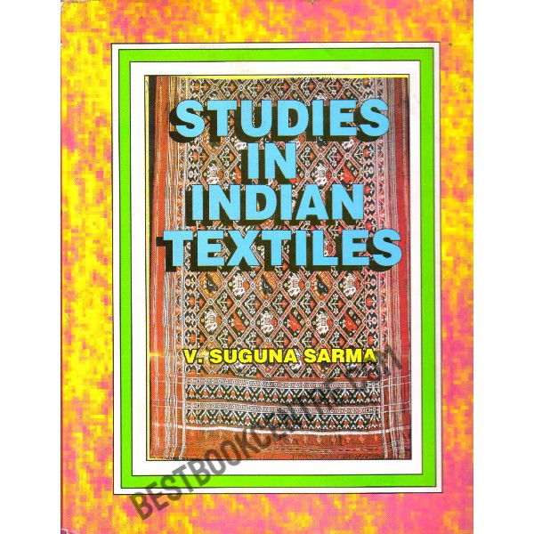 Studies in Indian Textile