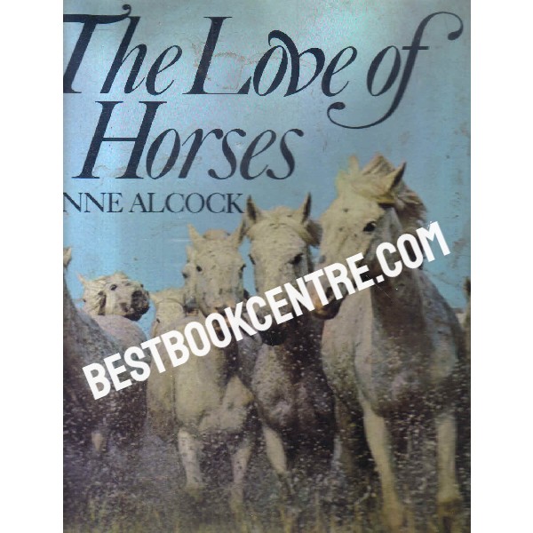 the love of horses 1st ediiton