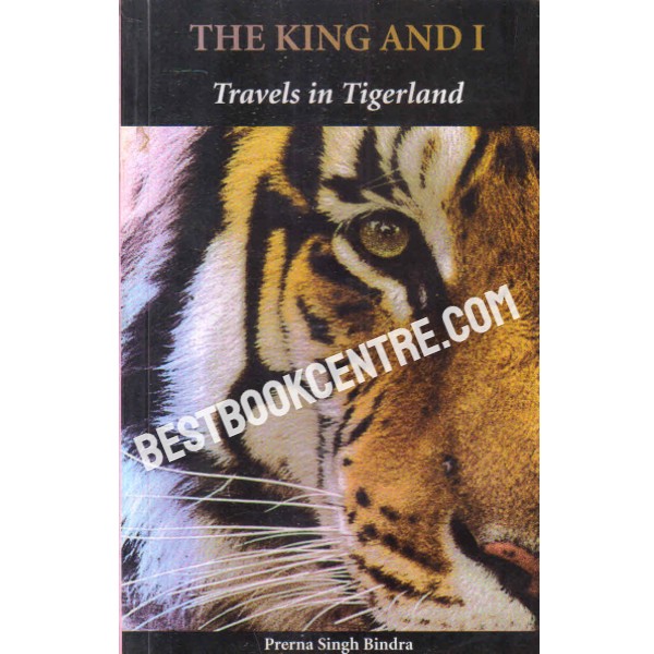 the king and i travels in tigerland