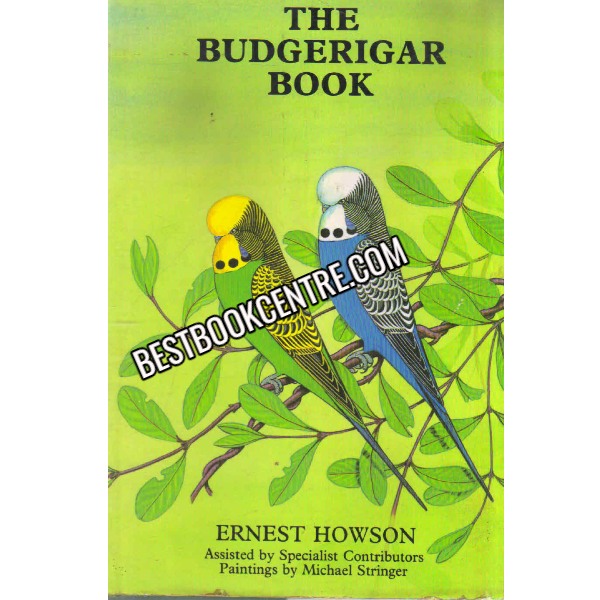 The Budgerigar Book 1st edition