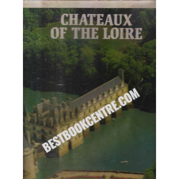 chateaux of the loire