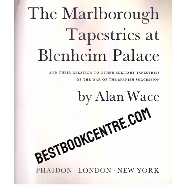 the marlborough tapestries at blenheim palace 1st edition