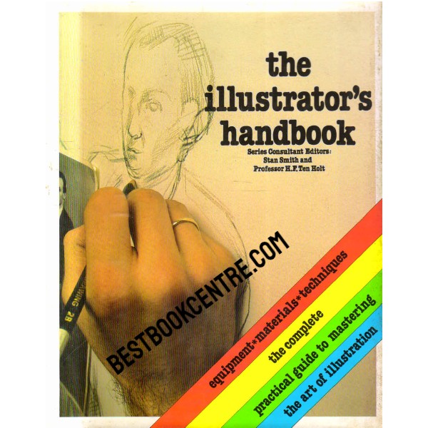 The Illustrators Handbook 1st edition