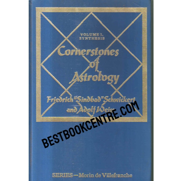 cornerstone of astrology volume I 1st edition