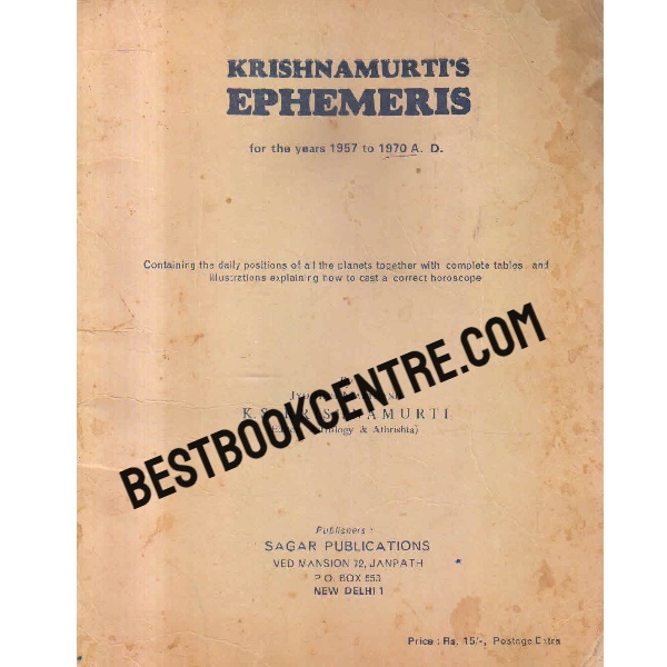 krishnamurtis ephemeris for the years 1957 to 1970 a d  1st edition