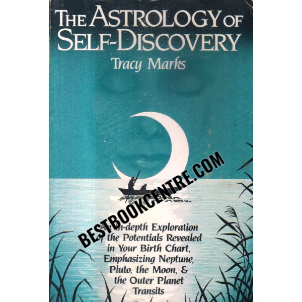 the astrology of self discovery 1st edition