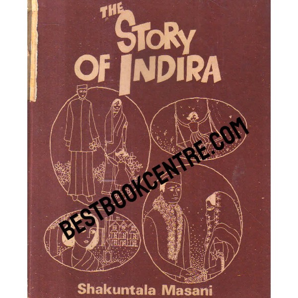 THE STORY OF INDIRA