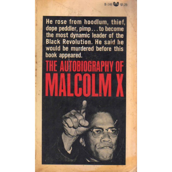 The autobiograph of malcolm x
