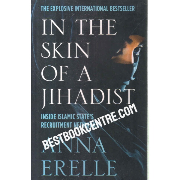 in the skin of a jihadist