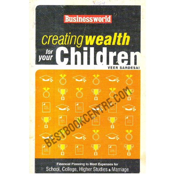 Creating Wealth for your Children