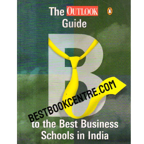 the outlook guide to the best business schools in india