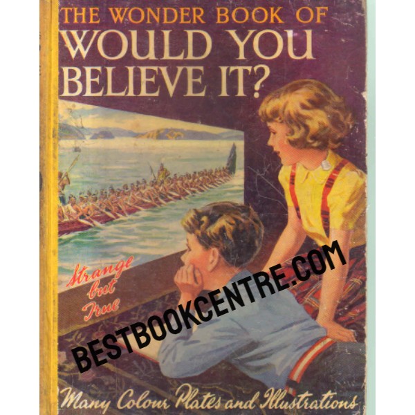 The Wonder Book of Would You Believe it