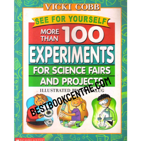 more than 100 experiments for science fairs