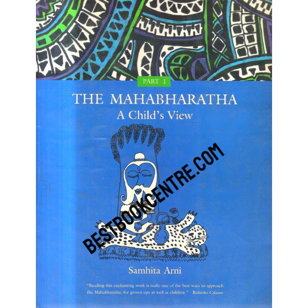 The Mahabharatha a child view Part 1 and 2 (2 books set)