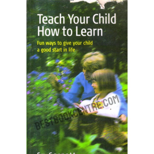 Teach  Your Child How to Learn