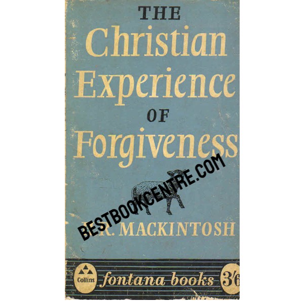 The Christian Experience of Forgiveness