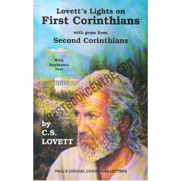 Lovett's lights on first corinthians with gems from second corinthians 