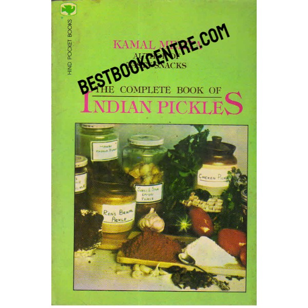 The Complete Book of Indian Pickles