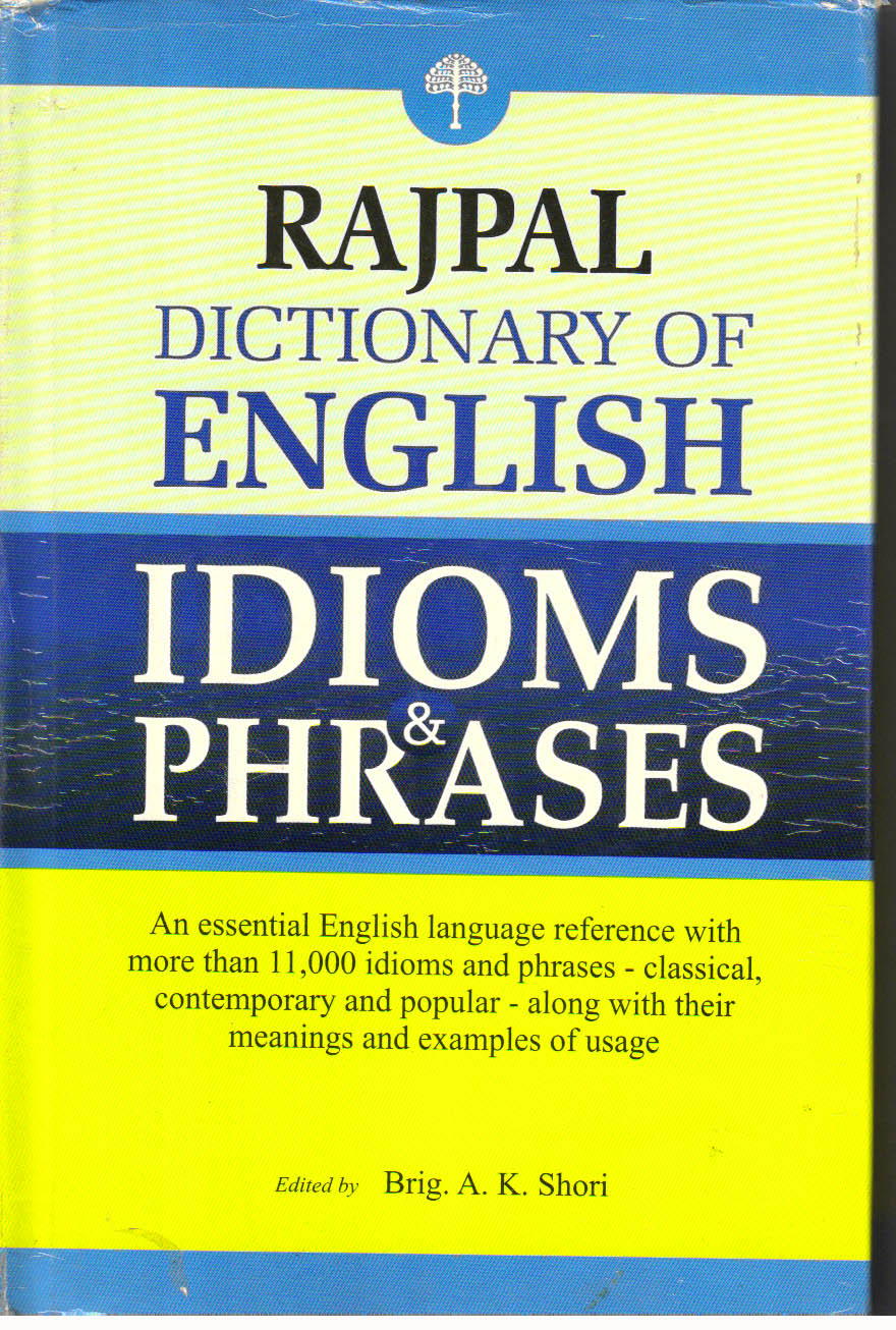 Dictionary of English Idioms & Phrases